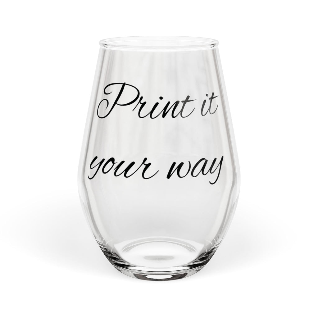 PRINT IT YOUR WAY: Stemless Wine Glass 11.75oz — Clear Modern Everyday Wine Tumbler