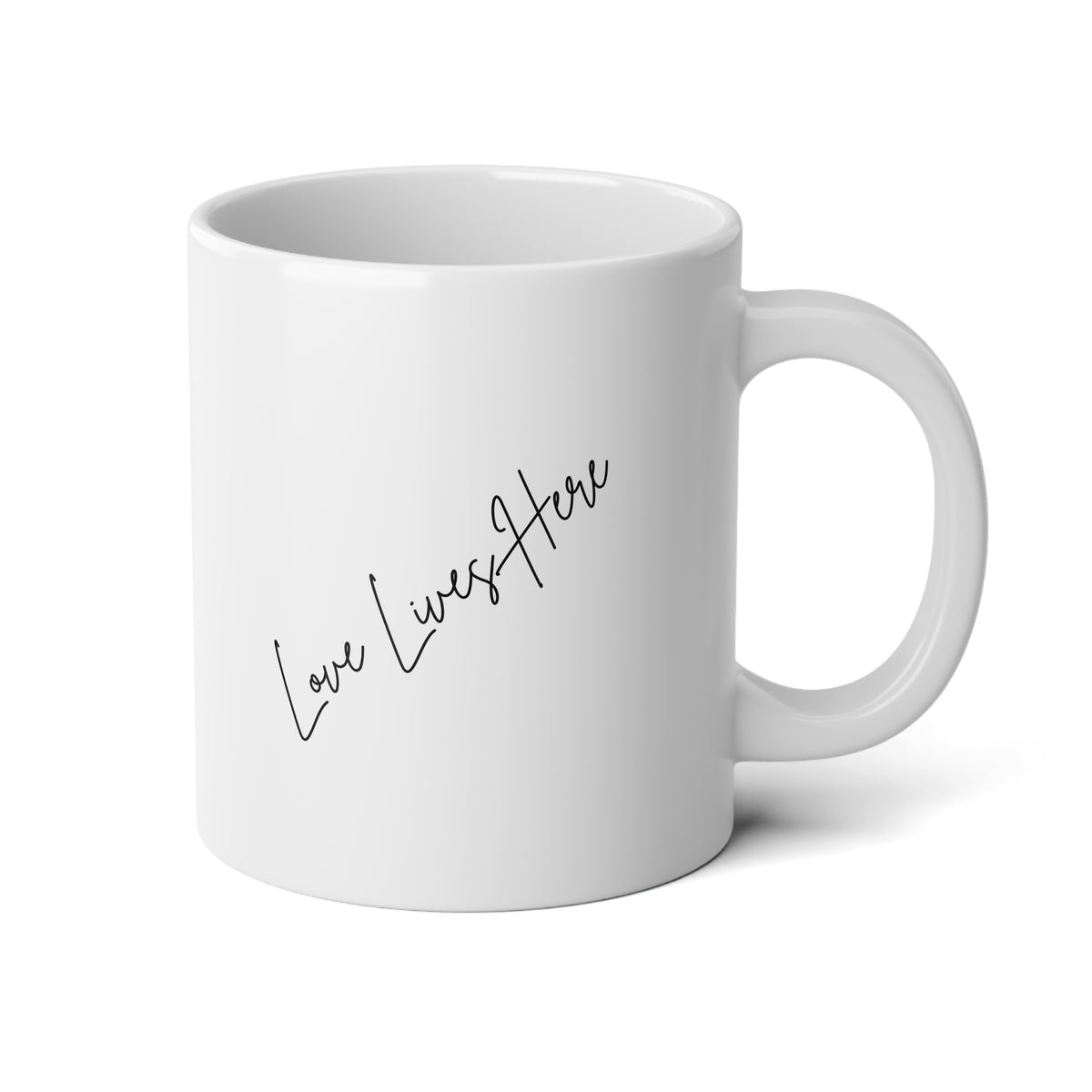 Love Lives Here: Jumbo Mug, 20oz