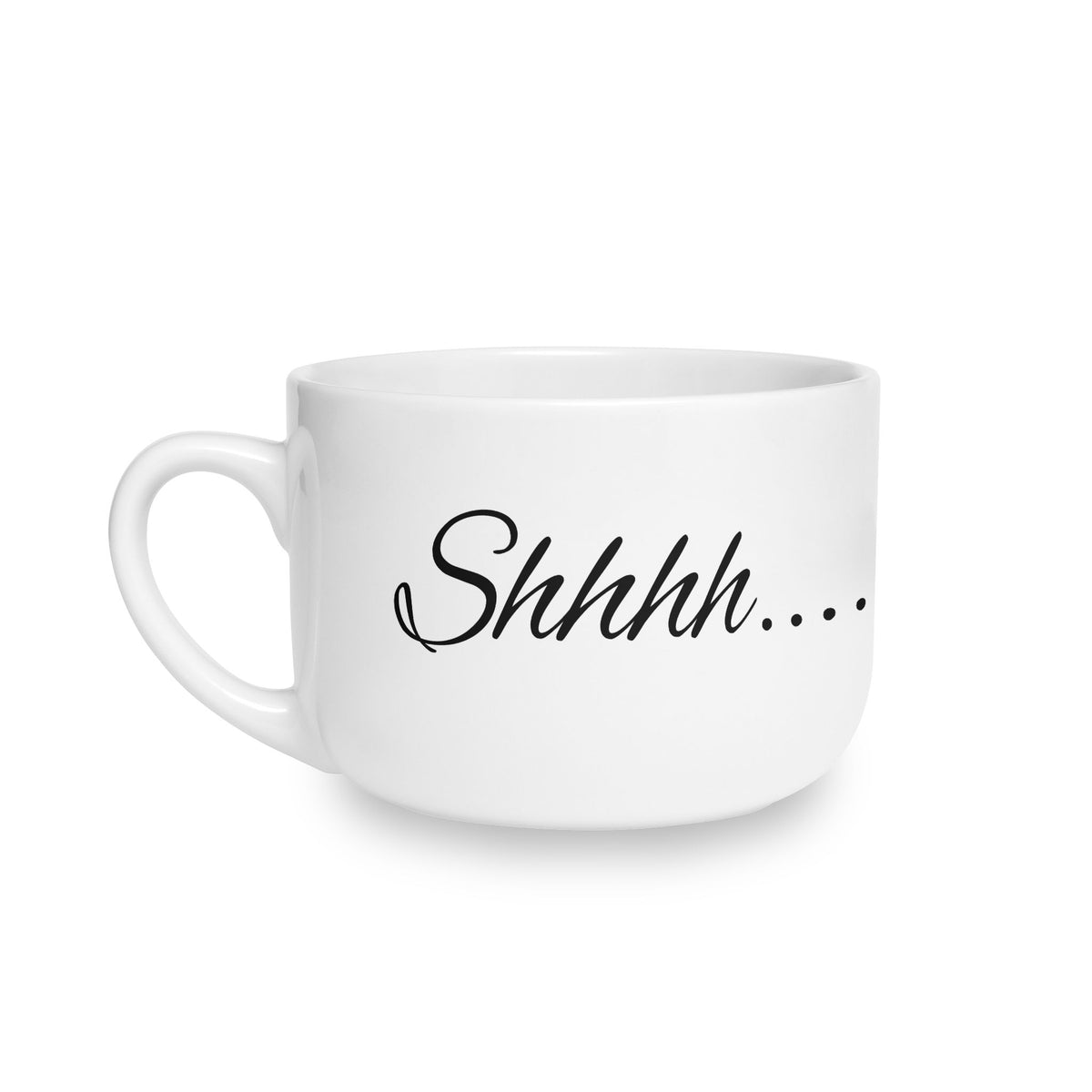 Shhhh... (customizable) 25oz White Ceramic Latte Mug – Large Quiet Morning Coffee Cup